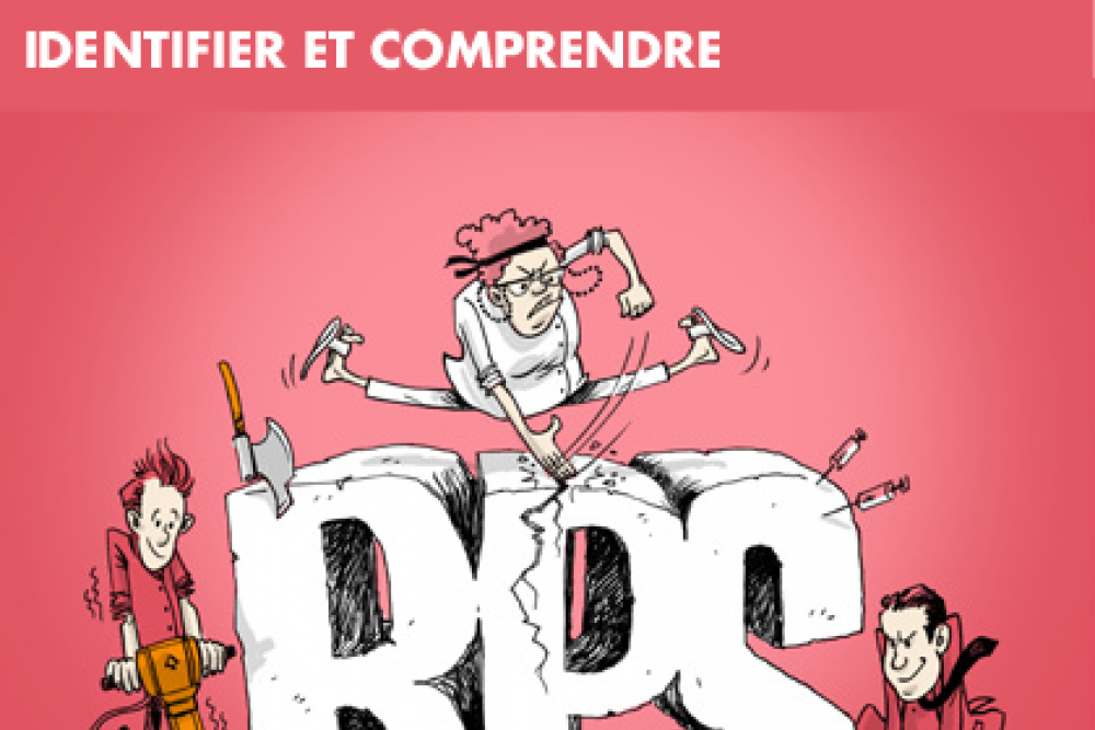 Identifier et comprendre les risques psychosociaux