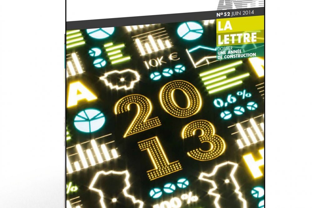 Lettre de l'ANFH n° 52 / juin 2014  Dossier : Une année de construction