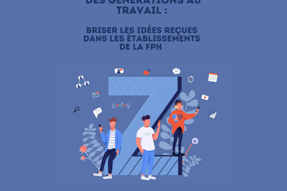Journée régionale ANFH "Collaboration des générations au travail, briser les idées reçues"
