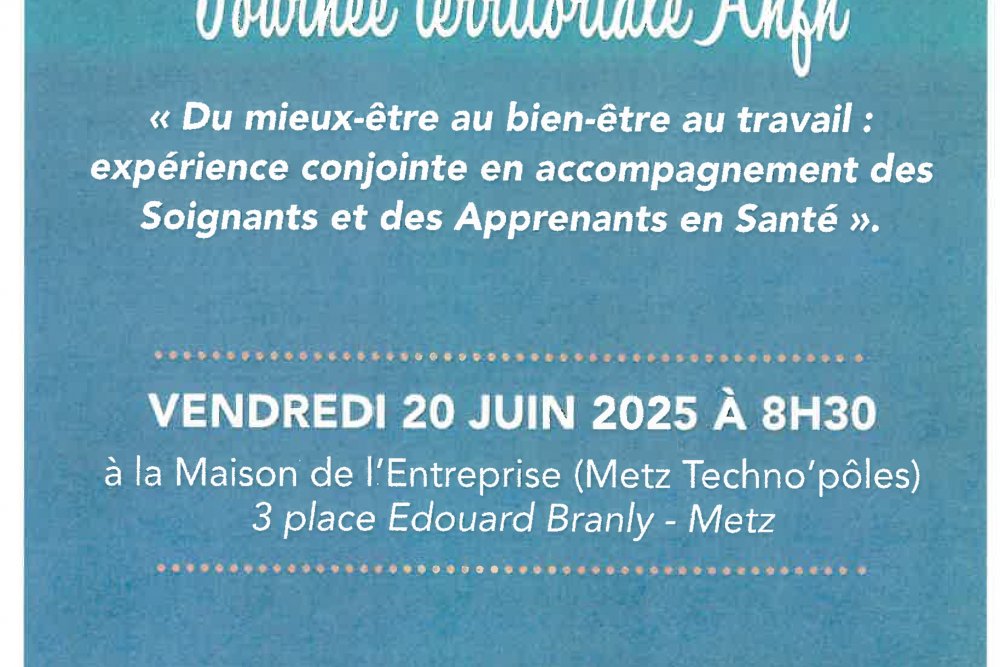 Journée Territoriale "Du mieux-être au bien-être au travail: expérience conjointe en accompagnement des Soignants et des Apprenants en santé"