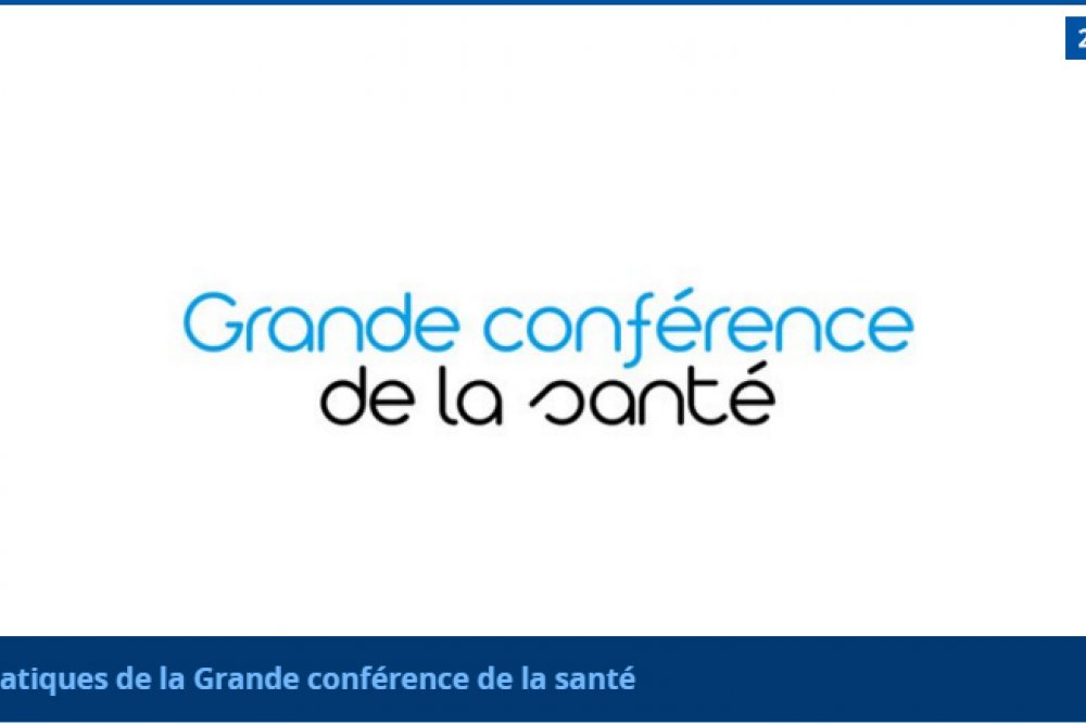 Grande conférence de la santé : les thématiques