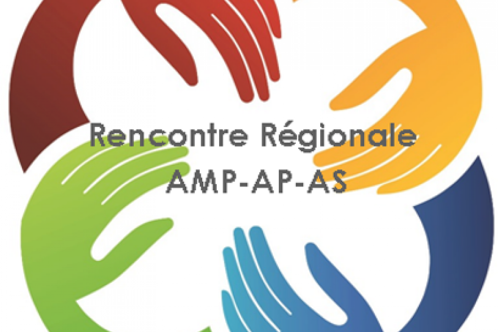 5ème RENCONTRE REGIONALE AMP/AP/AS du 30/11/2017