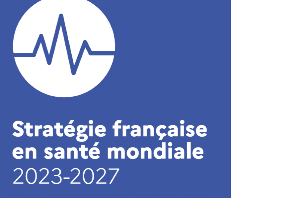 Stratégie française en santé mondiale 2023-2027