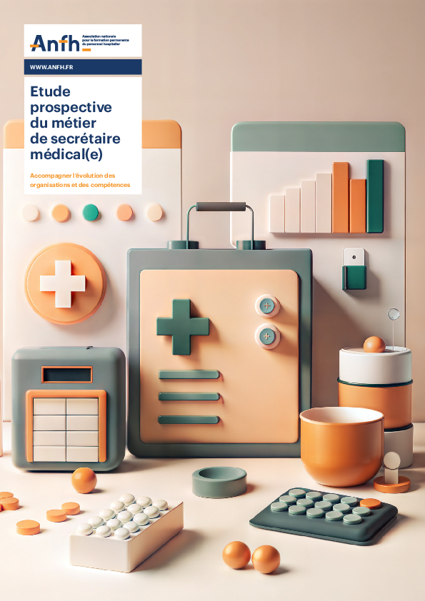 Rapport complet de l’étude prospective secrétaire médical(e) – Anfh et IPM (Janvier 2025)