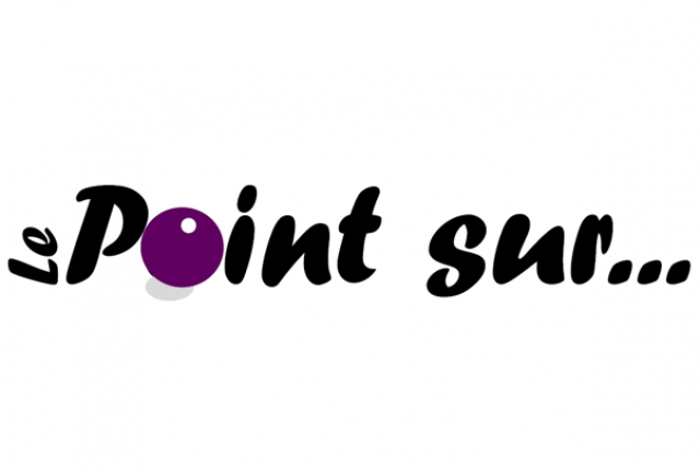 LE POINT SUR....